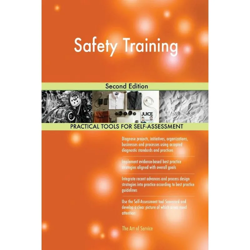 Safety Training Second Edition