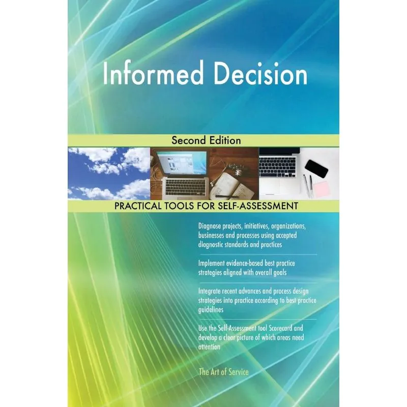 Informed Decision Second Edition