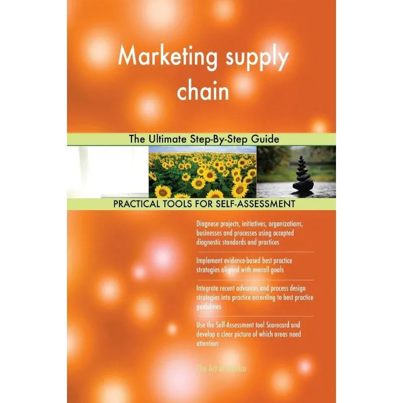 Marketing supply chain The Ultimate Step-By-Step Guide
