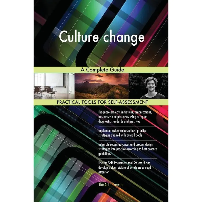 Culture change A Complete Guide