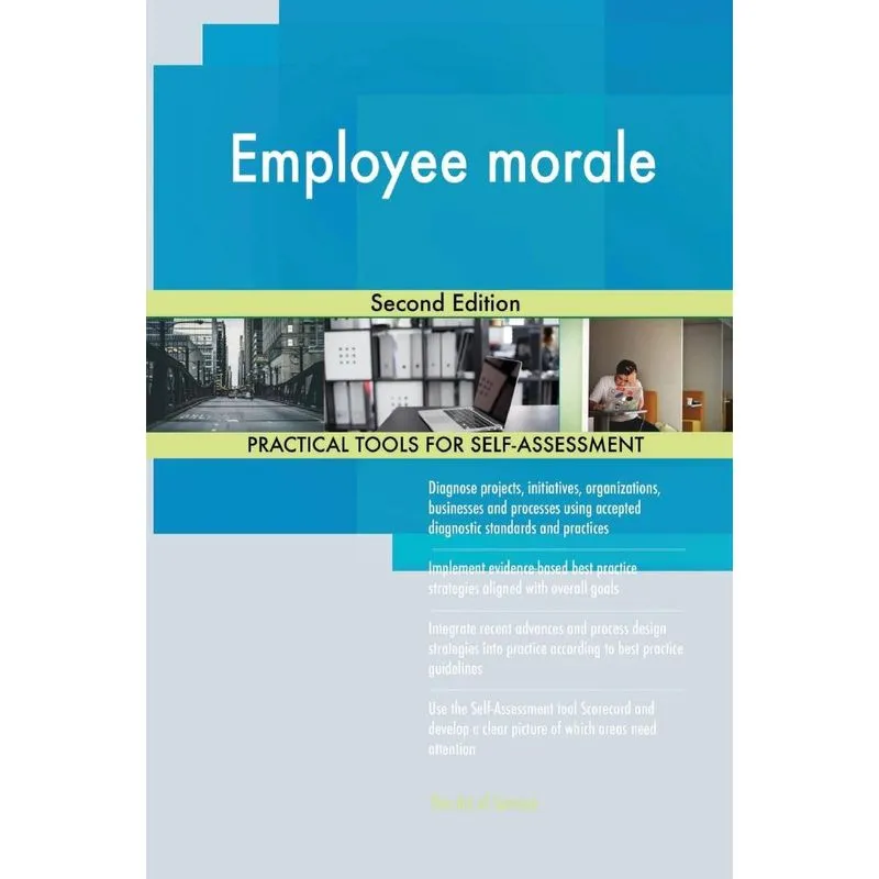 Employee morale Second Edition