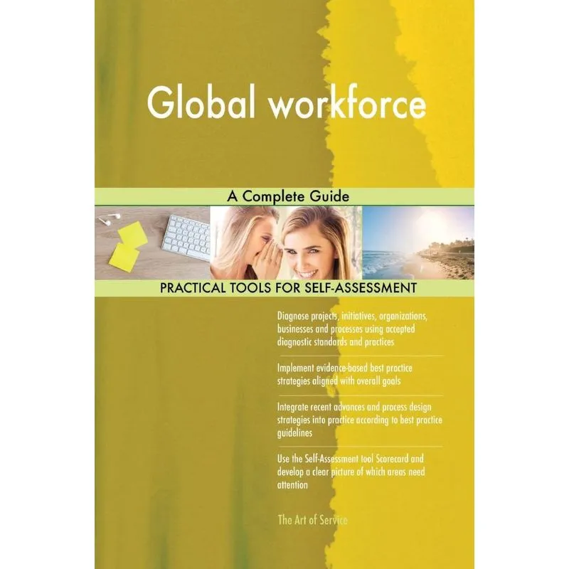 Global workforce A Complete Guide