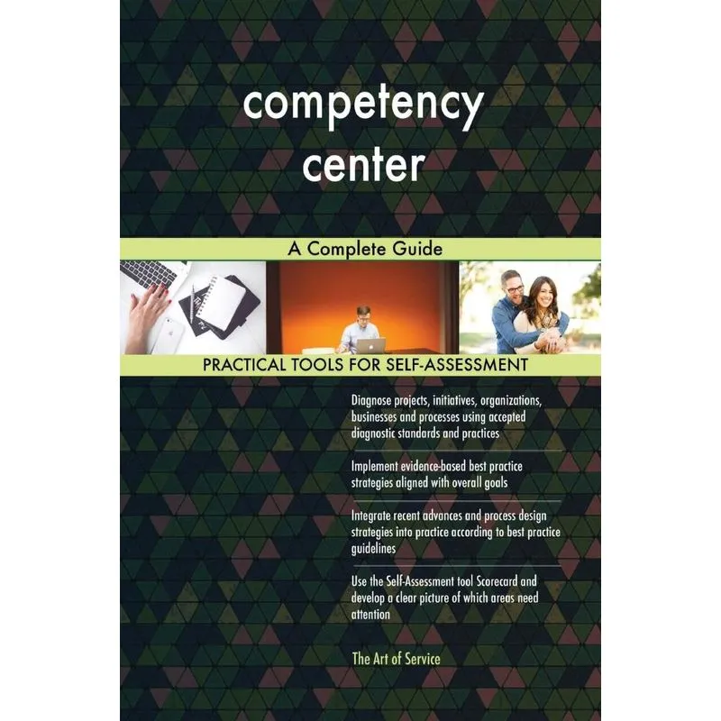 competency center A Complete Guide