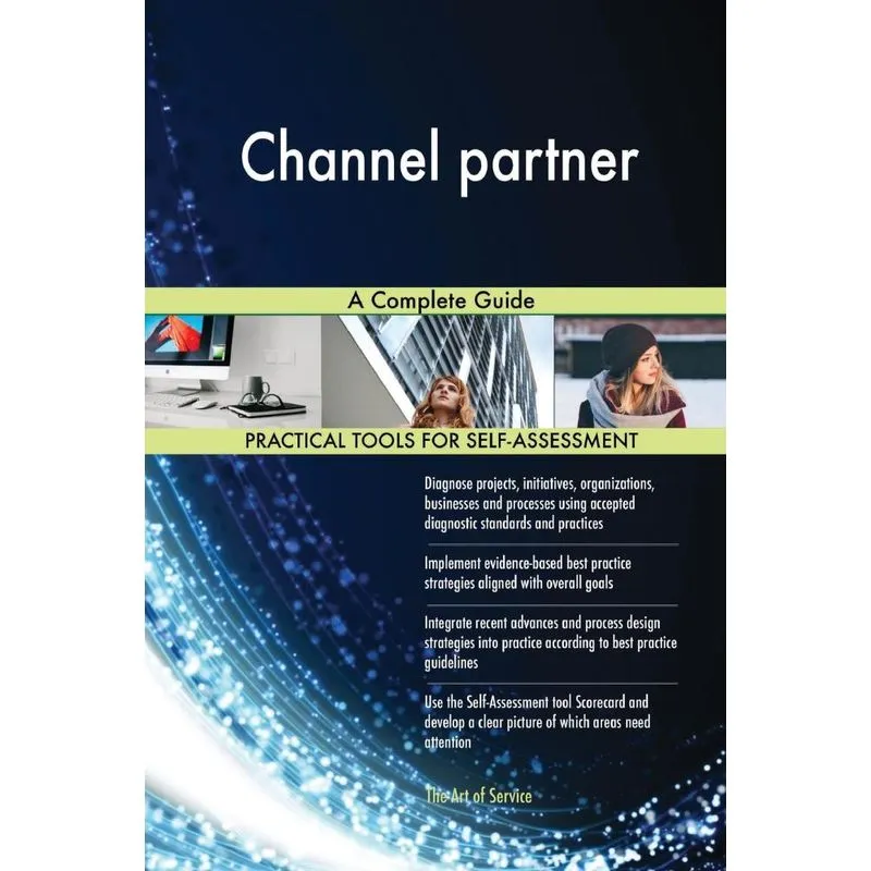 Channel partner A Complete Guide