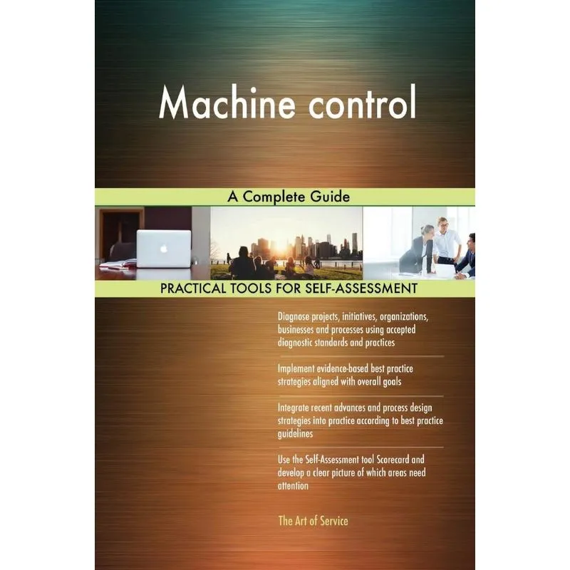 Machine control A Complete Guide