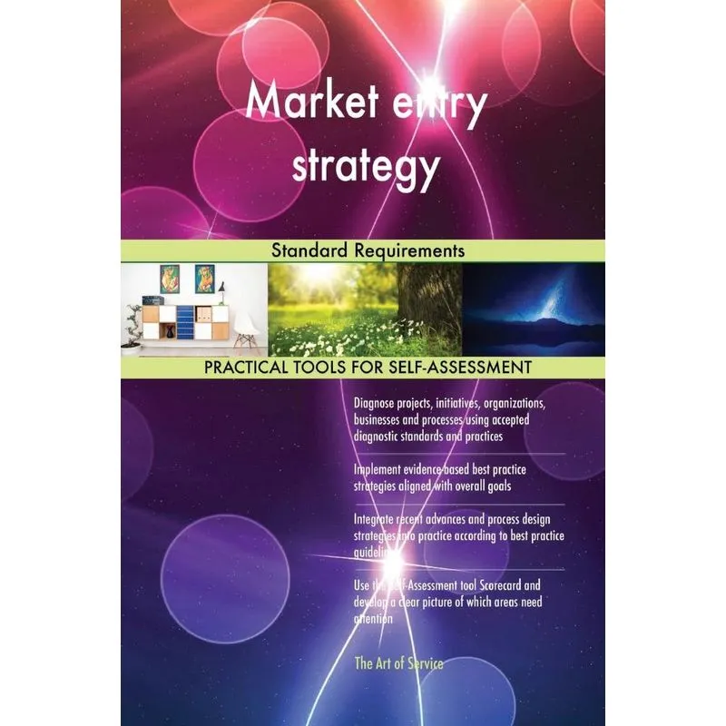 Market entry strategy Standard Requirements