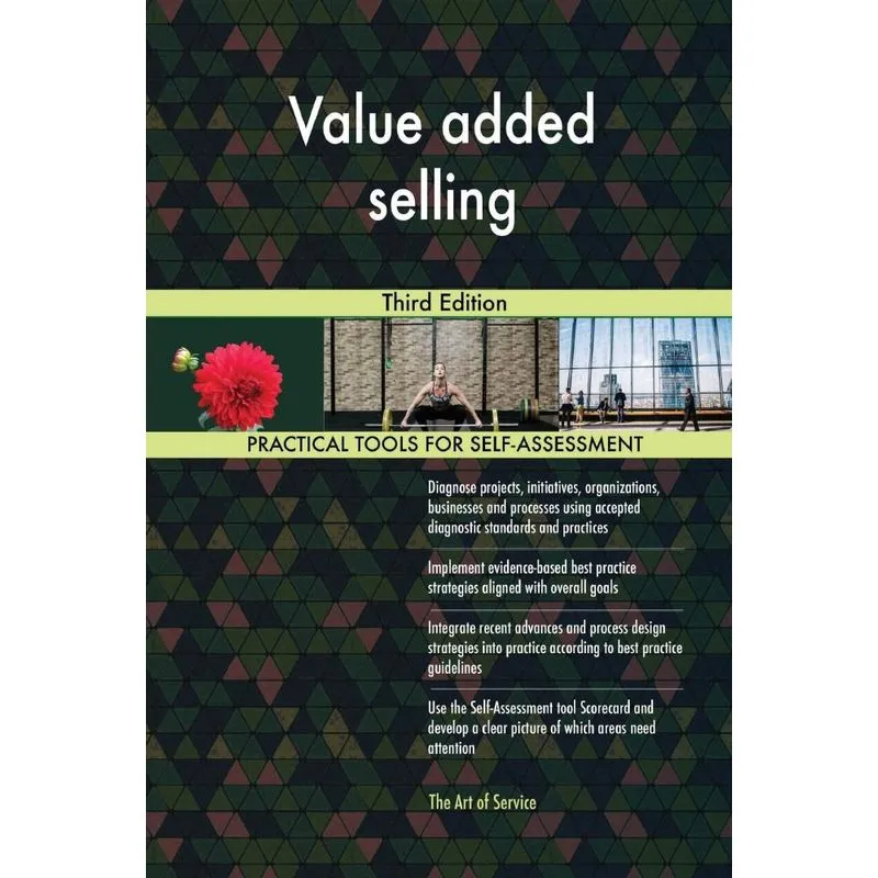 Value added selling Third Edition