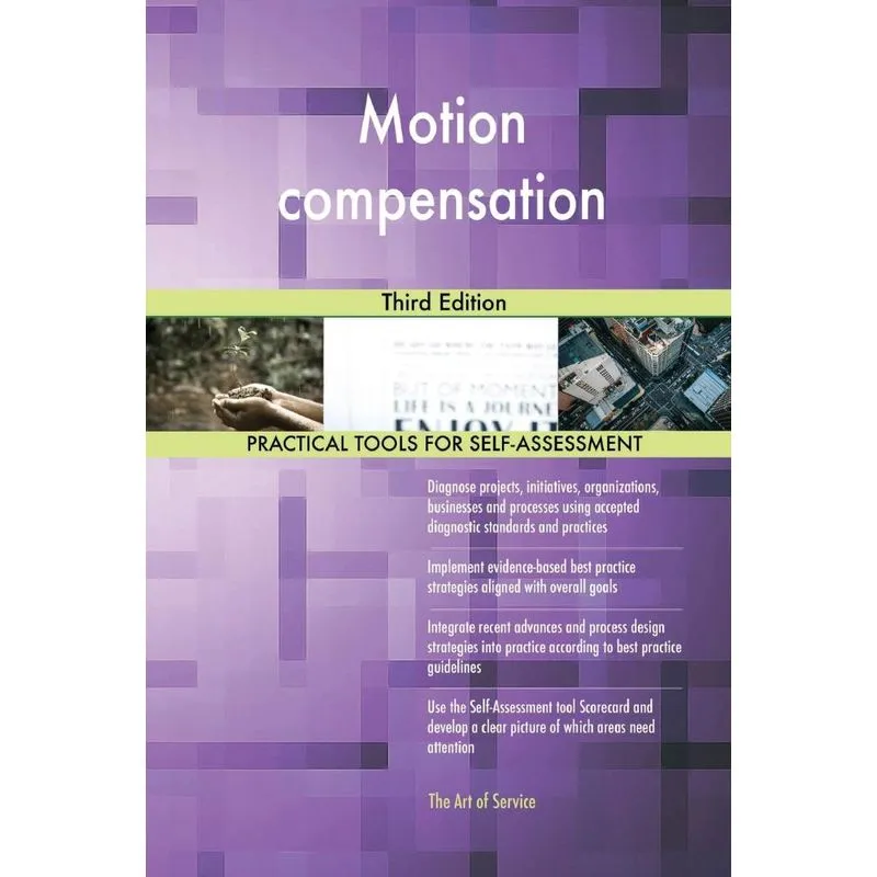 Motion compensation Third Edition