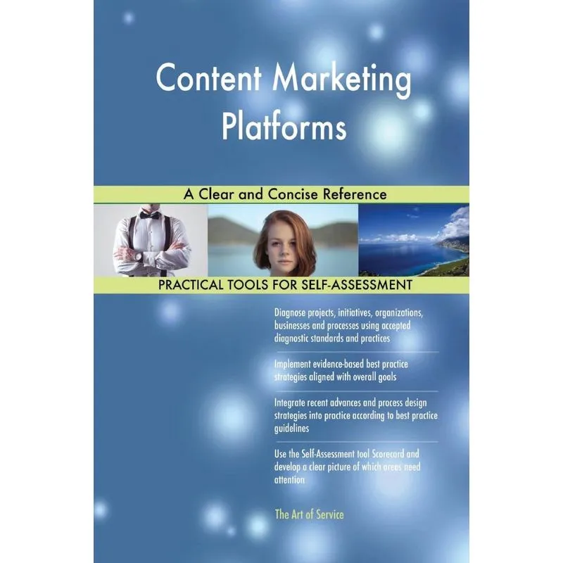 Content Marketing Platforms A Clear and Concise Reference