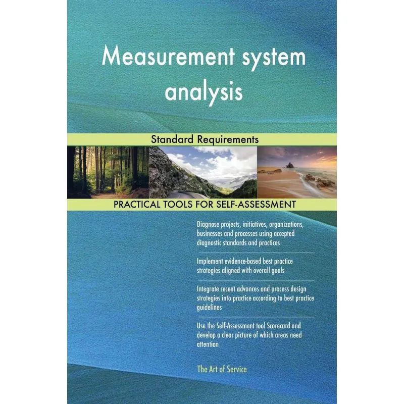 Measurement system analysis Standard Requirements