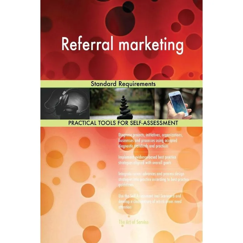 Referral marketing Standard Requirements