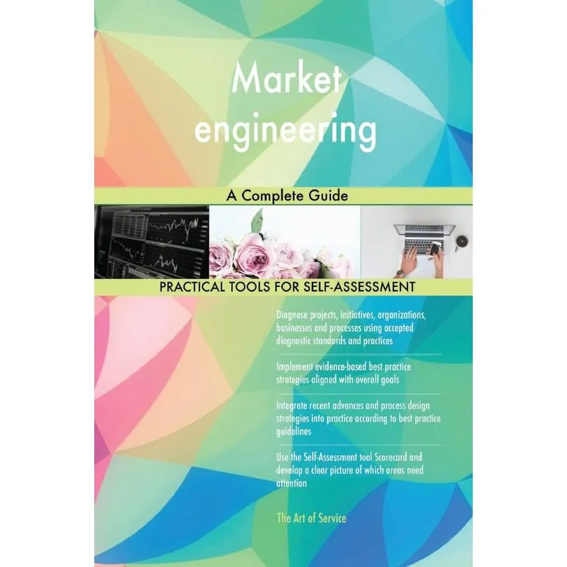 Market engineering A Complete Guide