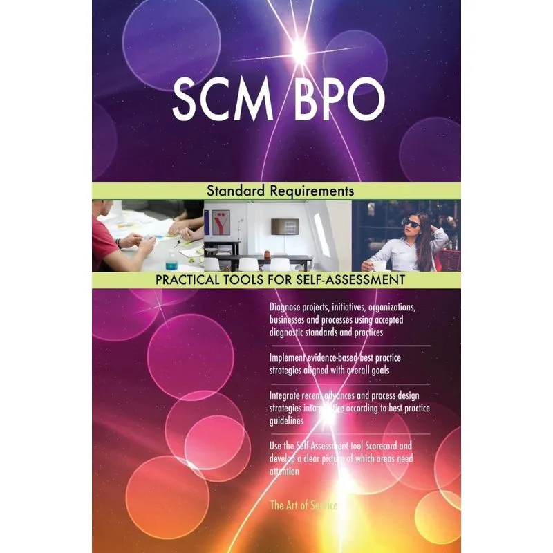 SCM BPO Standard Requirements