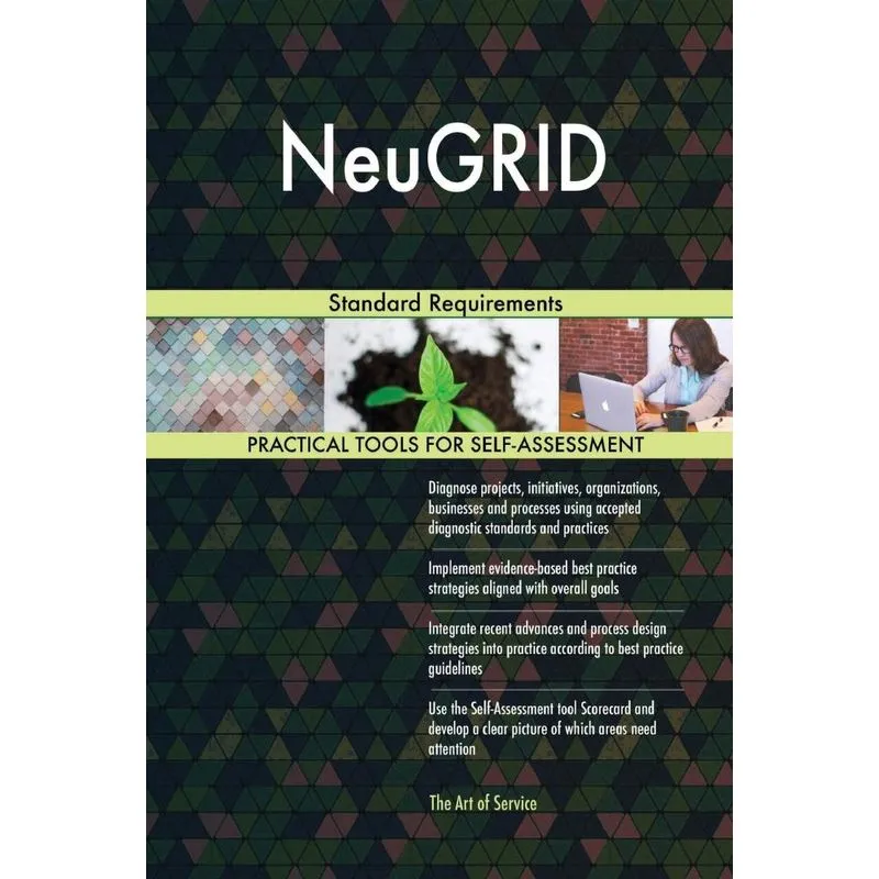 NeuGRID Standard Requirements