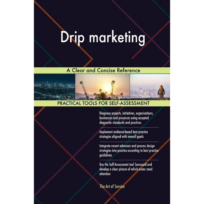 Drip marketing A Clear and Concise Reference