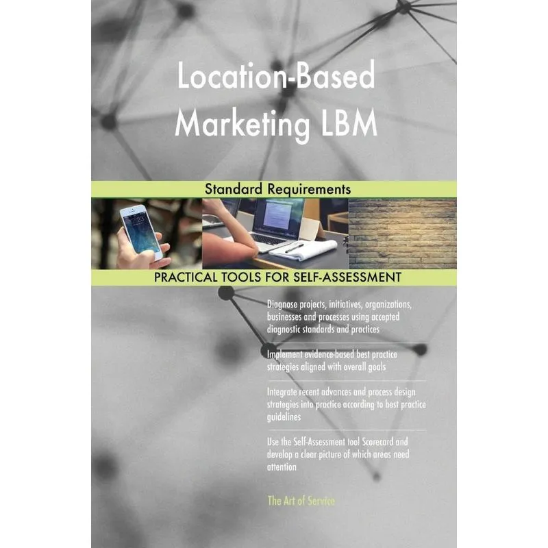 Location-Based Marketing LBM Standard Requirements