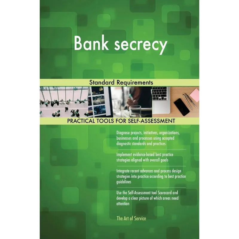 Bank secrecy Standard Requirements