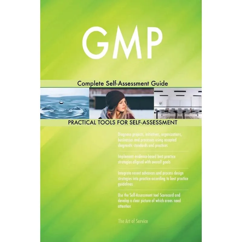 GMP Complete Self-Assessment Guide