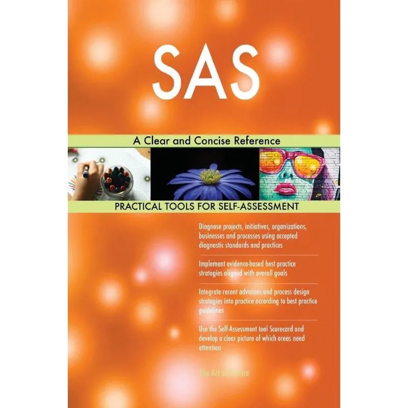 SAS A Clear and Concise Reference