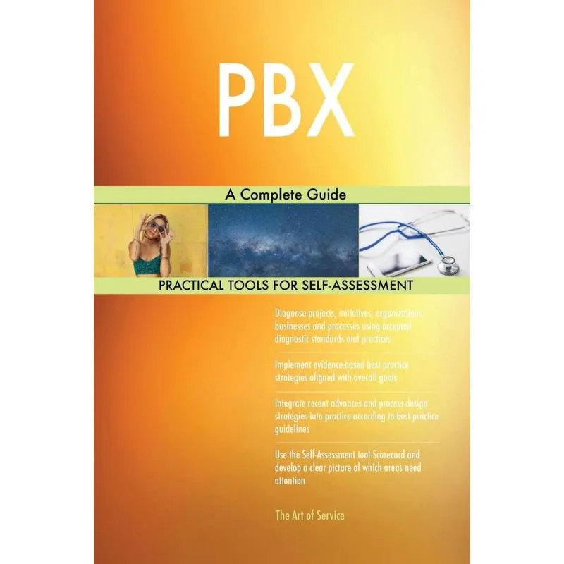 PBX A Complete Guide