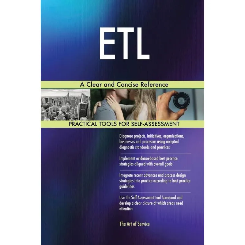 ETL A Clear and Concise Reference