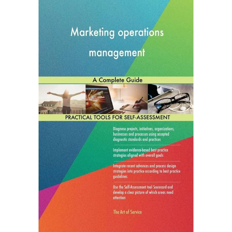 Marketing operations management A Complete Guide