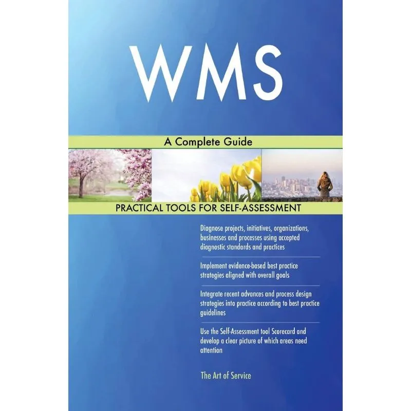 WMS A Complete Guide