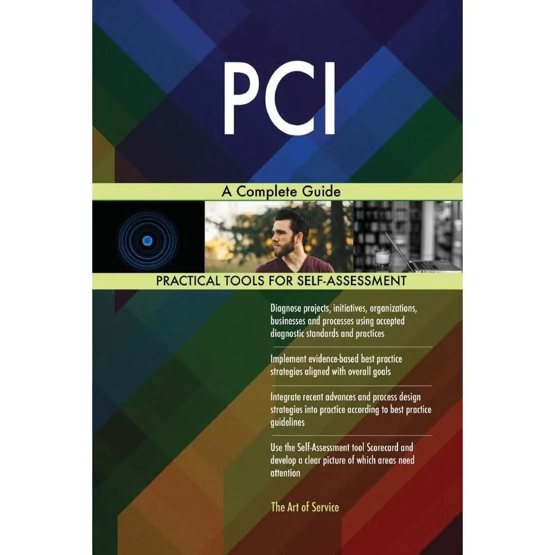 PCI A Complete Guide