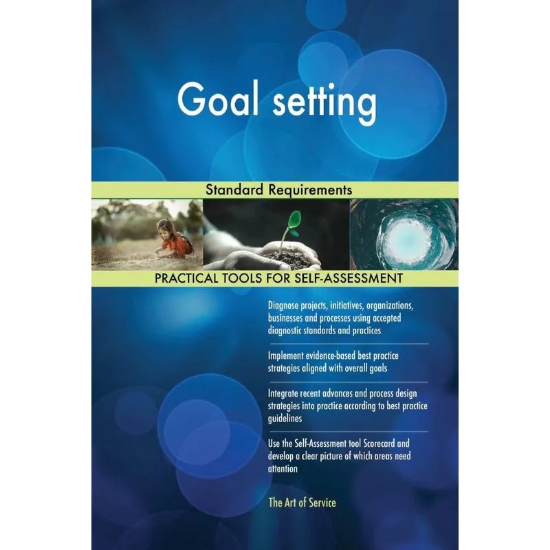 Goal setting Standard Requirements