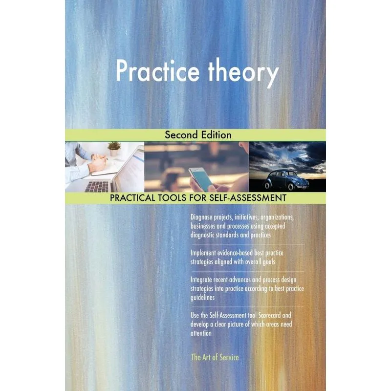 Practice theory Second Edition