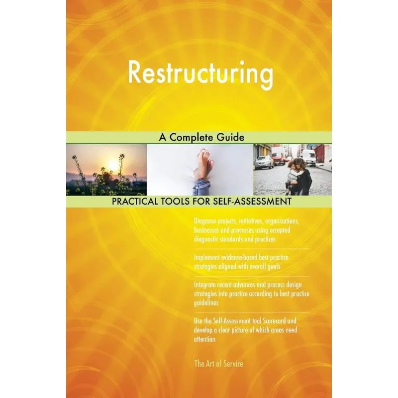 Restructuring A Complete Guide
