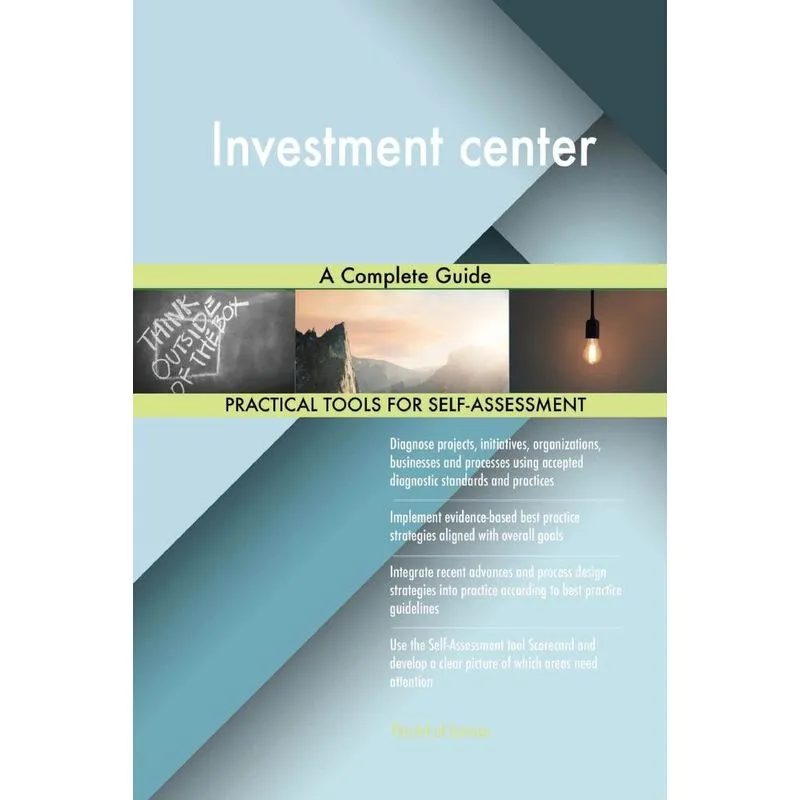 Investment center A Complete Guide