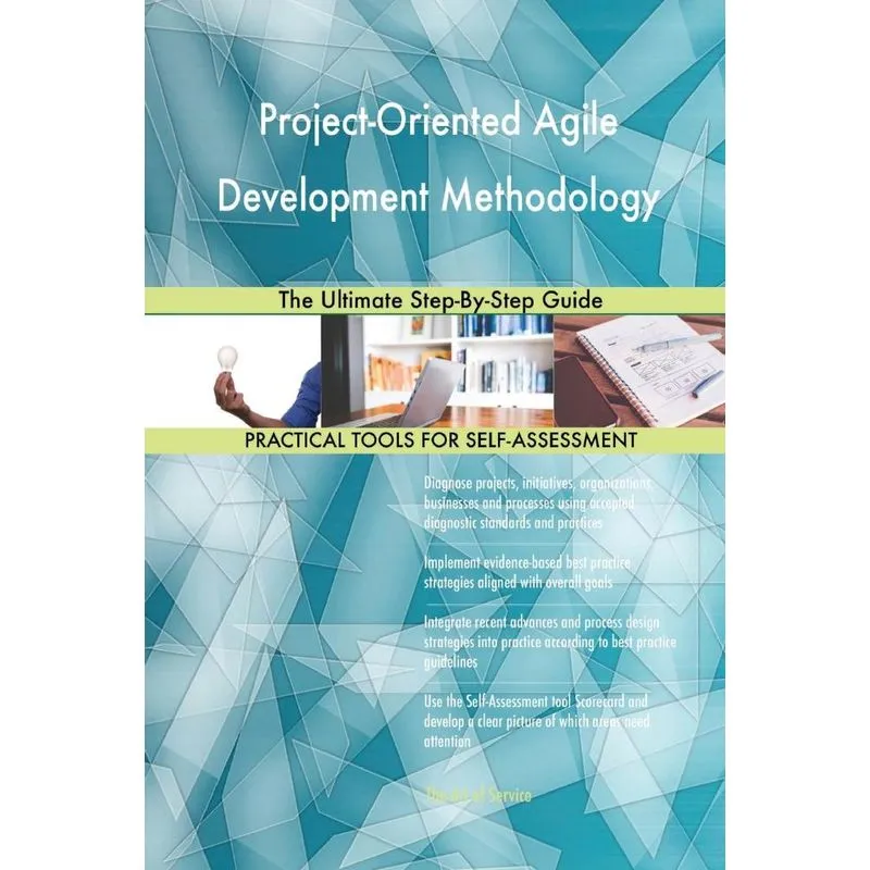 Project-Oriented Agile Development Methodology The Ultimate