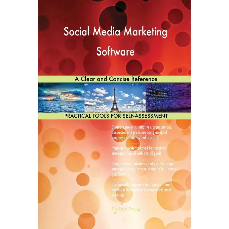 Social Media Marketing Software A Clear and Concise Referen