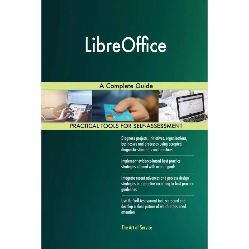 LibreOffice A Complete Guide