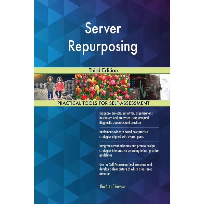 Server Repurposing Third Edition