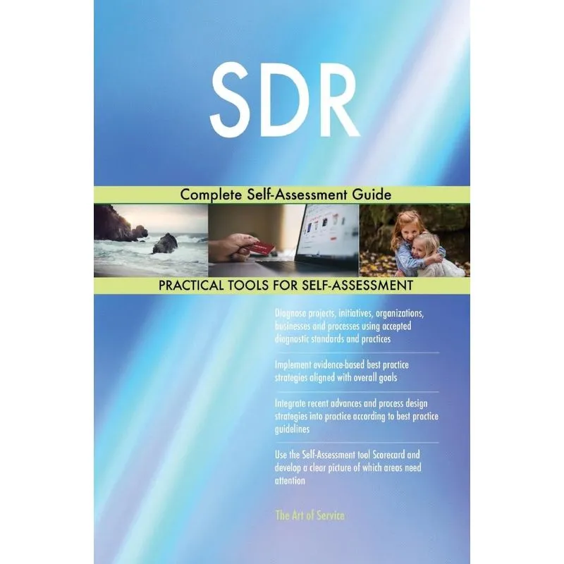 SDR Complete Self-Assessment Guide