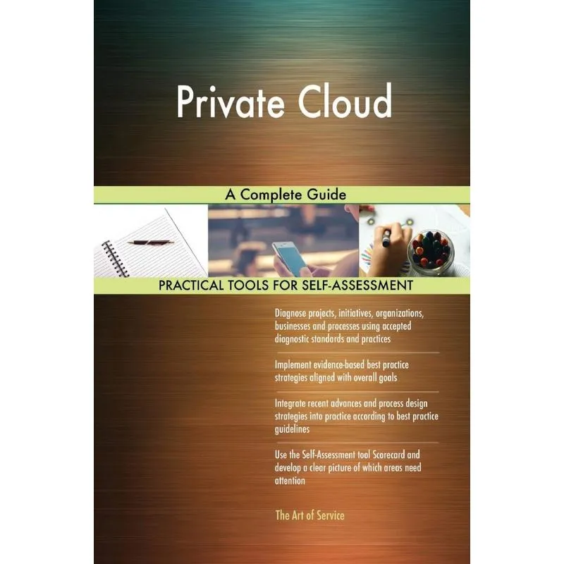 Private Cloud A Complete Guide