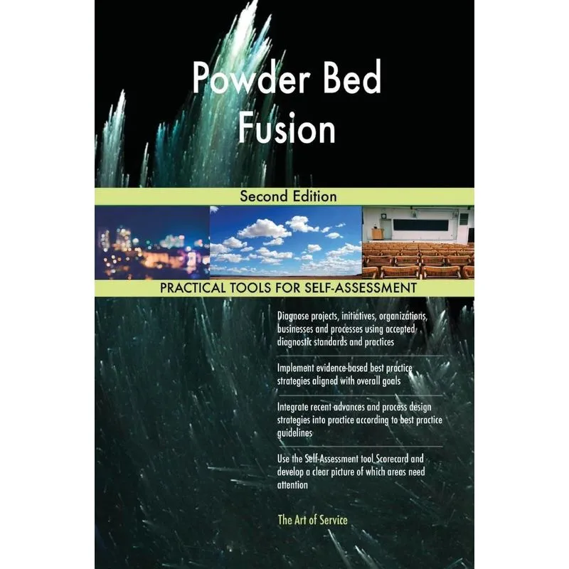 Powder Bed Fusion Second Edition