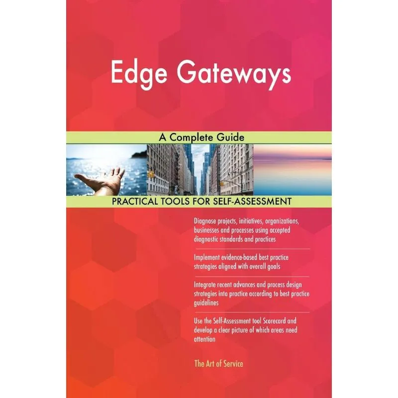 Edge Gateways A Complete Guide