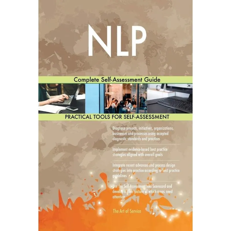 NLP Complete Self-Assessment Guide
