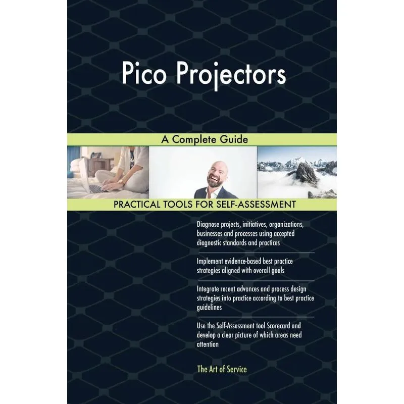 Pico Projectors A Complete Guide