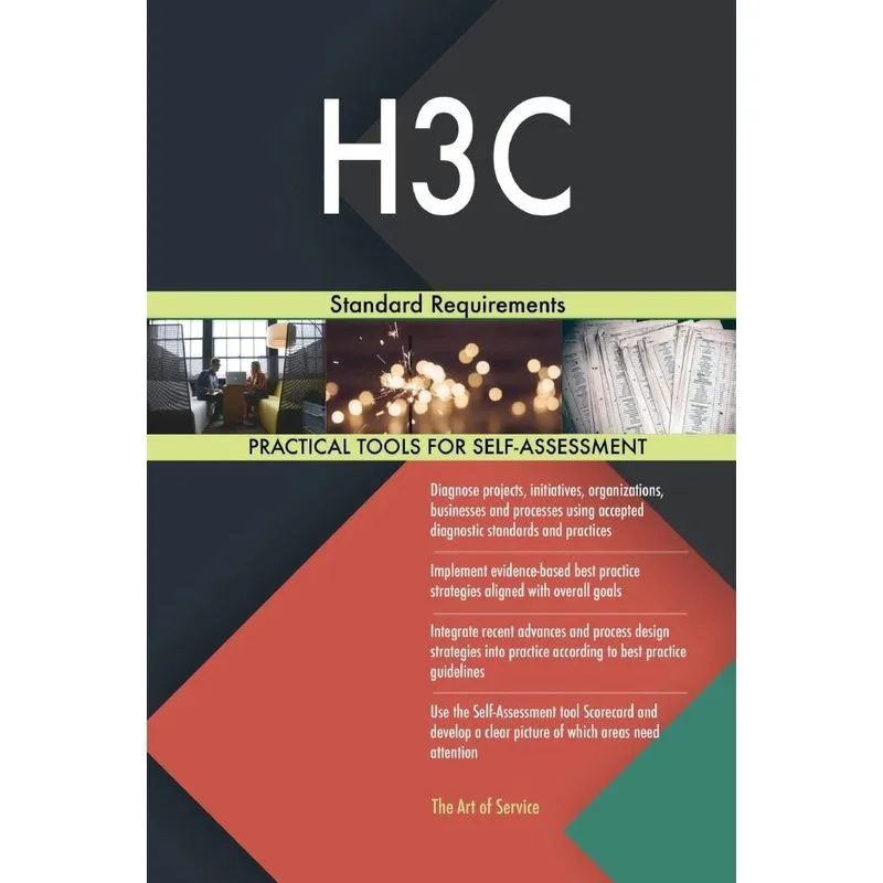 H3C Standard Requirements