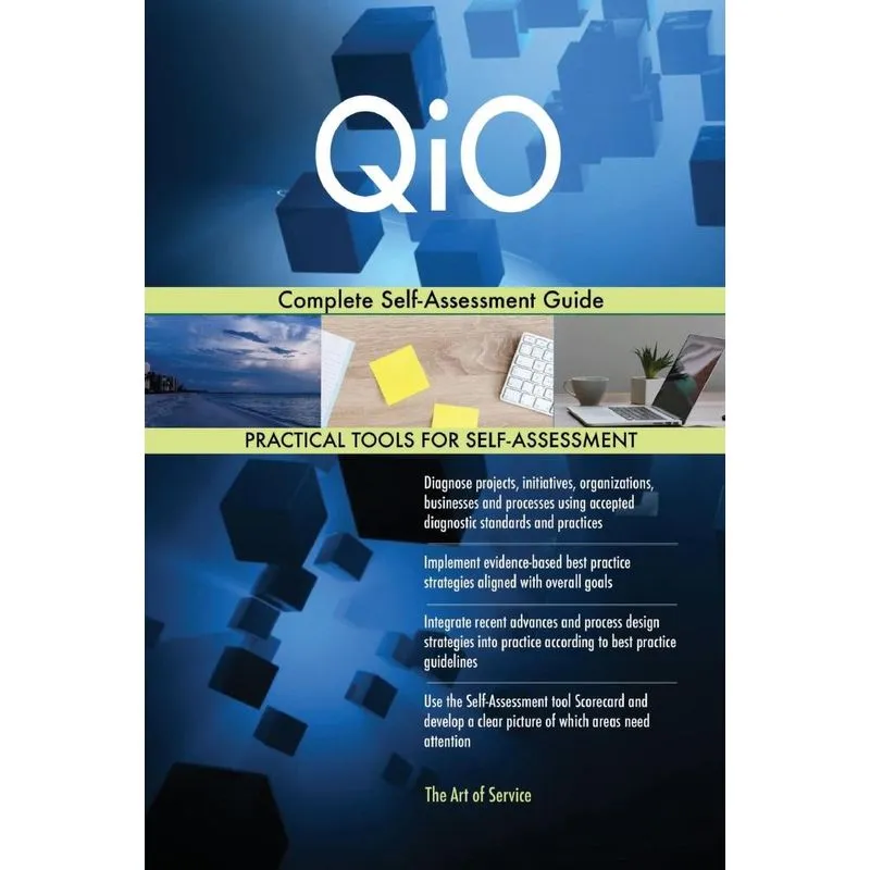 QiO Complete Self-Assessment Guide