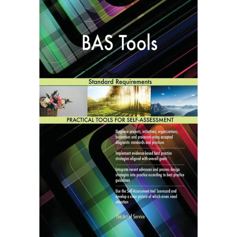BAS Tools Standard Requirements