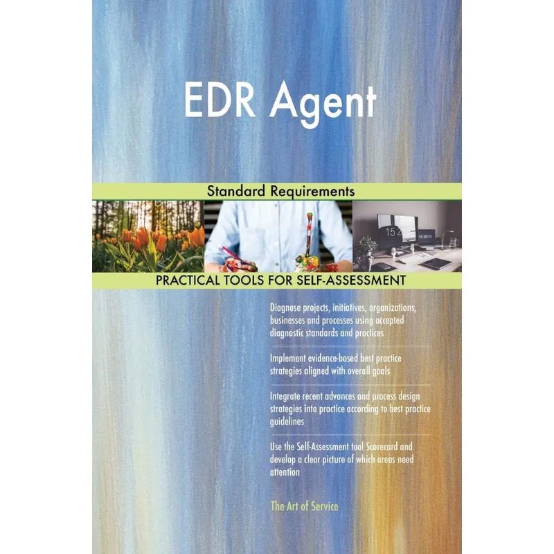 EDR Agent Standard Requirements