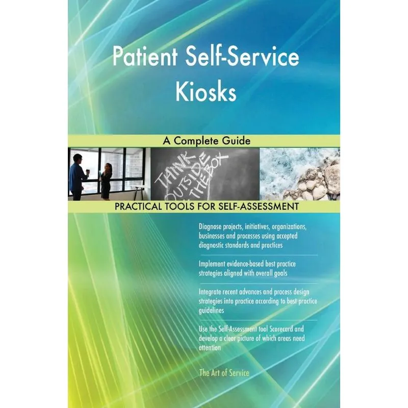 Patient Self-Service Kiosks A Complete Guide