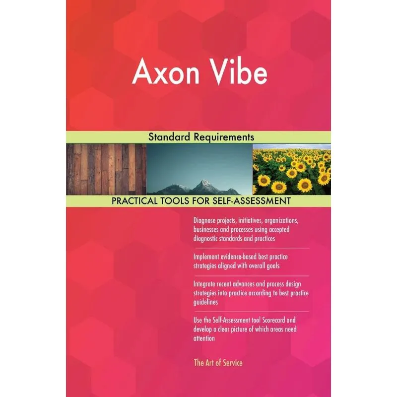Axon Vibe Standard Requirements