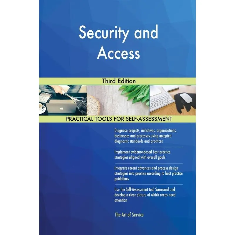 Security and Access Third Edition