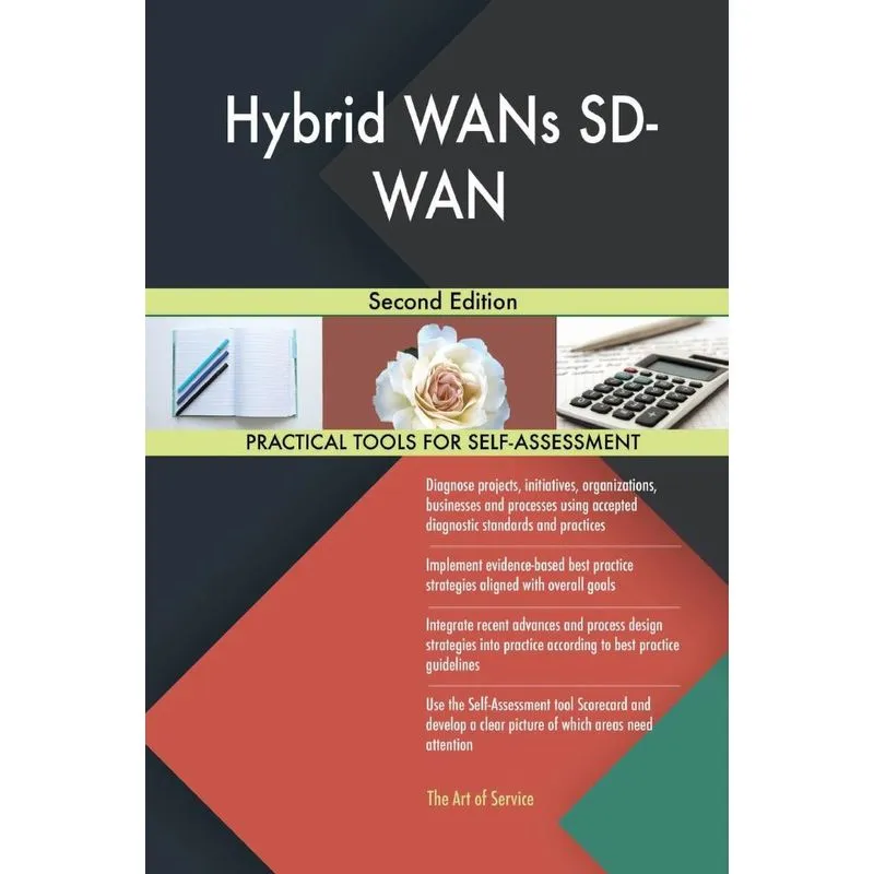 Hybrid WANs SD-WAN Second Edition